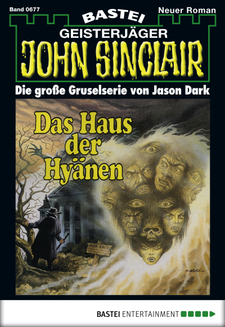 John Sinclair - Folge 0677
 - Jason Dark - eBook