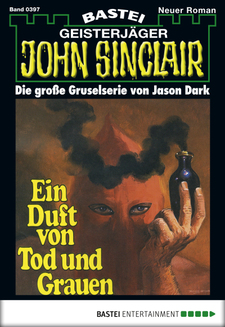 John Sinclair - Folge 0397
 - Jason Dark - eBook