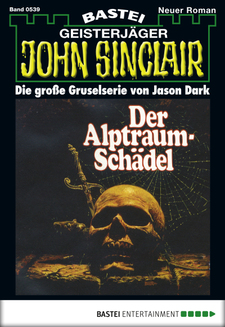 John Sinclair - Folge 0539
 - Jason Dark - eBook