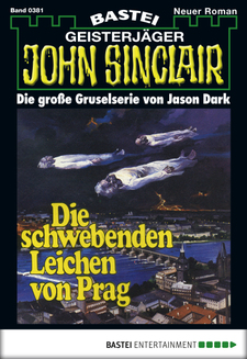 John Sinclair - Folge 0381
 - Jason Dark - eBook