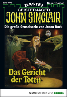 John Sinclair - Folge 0772
 - Jason Dark - eBook