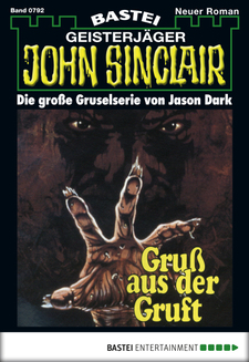 John Sinclair - Folge 0792
 - Jason Dark - eBook