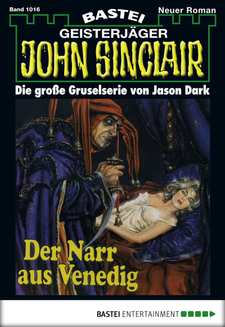 John Sinclair - Folge 1016
 - Jason Dark - eBook