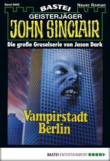 John Sinclair - Folge 0665
 - Jason Dark - eBook