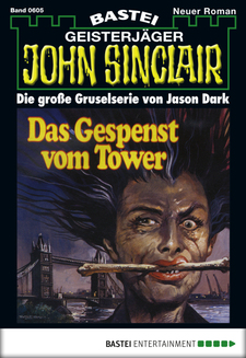 John Sinclair - Folge 0605
 - Jason Dark - eBook