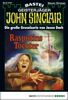 John Sinclair - Folge 0797
 - Jason Dark - eBook