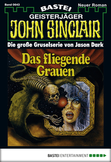 John Sinclair - Folge 0643
 - Jason Dark - eBook