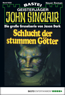 John Sinclair - Folge 0222
 - Jason Dark - eBook