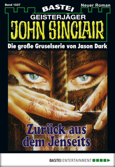 John Sinclair - Folge 1037
 - Jason Dark - eBook