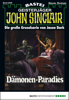 John Sinclair - Folge 0326
 - Jason Dark - eBook