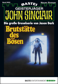 John Sinclair - Folge 0602
 - Jason Dark - eBook