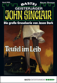 John Sinclair - Folge 0569
 - Jason Dark - eBook