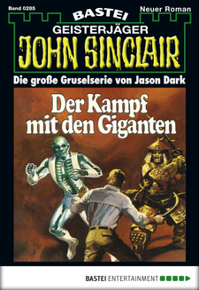 John Sinclair - Folge 0285
 - Jason Dark - eBook