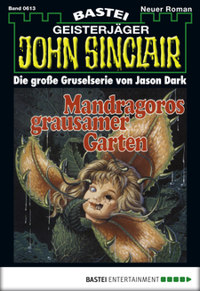 John Sinclair - Folge 0613
 - Jason Dark - eBook