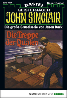 John Sinclair - Folge 0357
 - Jason Dark - eBook