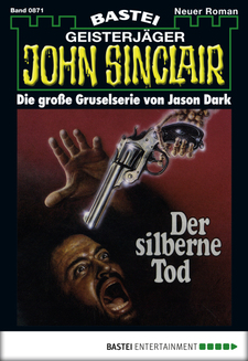 John Sinclair - Folge 0871
 - Jason Dark - eBook