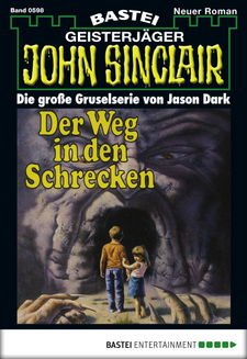 John Sinclair - Folge 0598
 - Jason Dark - eBook