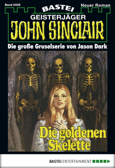 John Sinclair - Folge 0335
 - Jason Dark - eBook