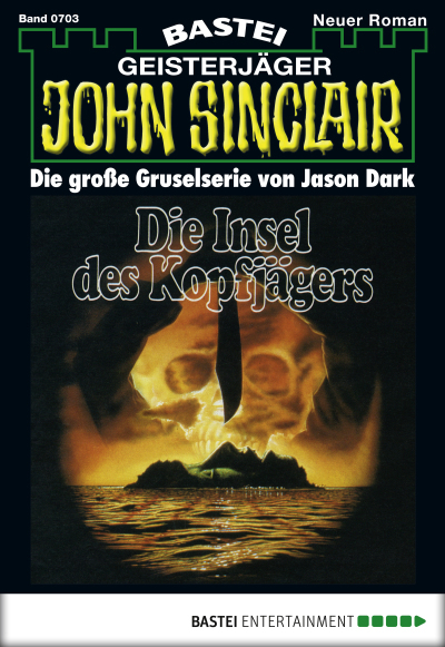 John Sinclair - Folge 0703
 - Jason Dark - eBook