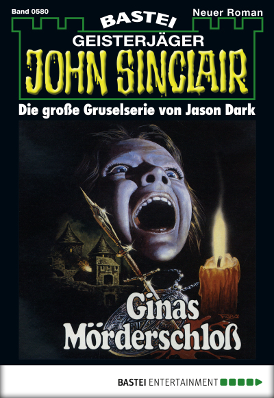 John Sinclair - Folge 0580
 - Jason Dark - eBook