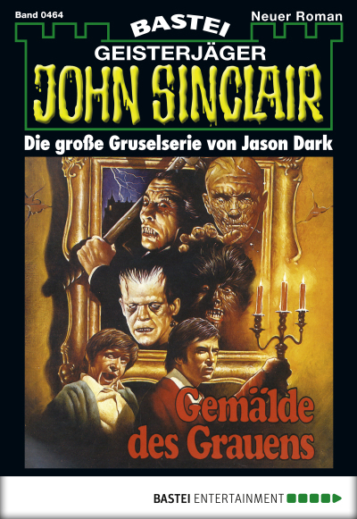 John Sinclair - Folge 0464
 - Jason Dark - eBook