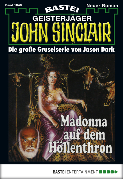 John Sinclair - Folge 1040
 - Jason Dark - eBook