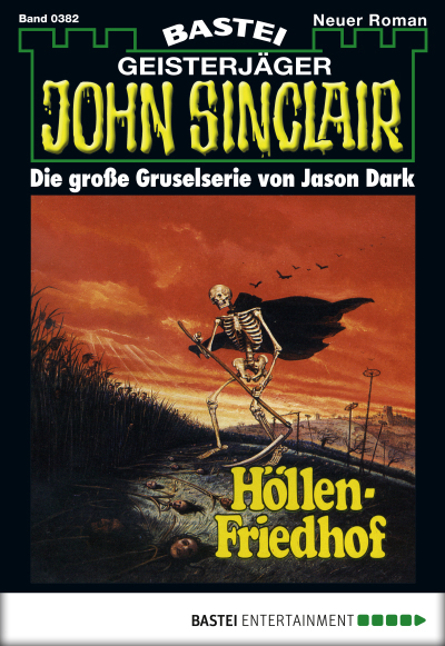 John Sinclair - Folge 0382
 - Jason Dark - eBook