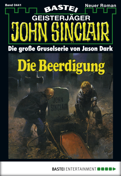 John Sinclair - Folge 0441
 - Jason Dark - eBook