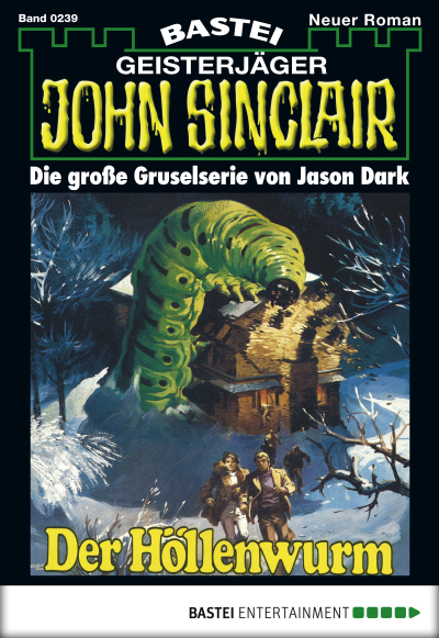 John Sinclair - Folge 0239
 - Jason Dark - eBook