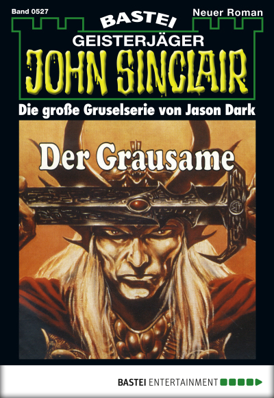 John Sinclair - Folge 0527
 - Jason Dark - eBook