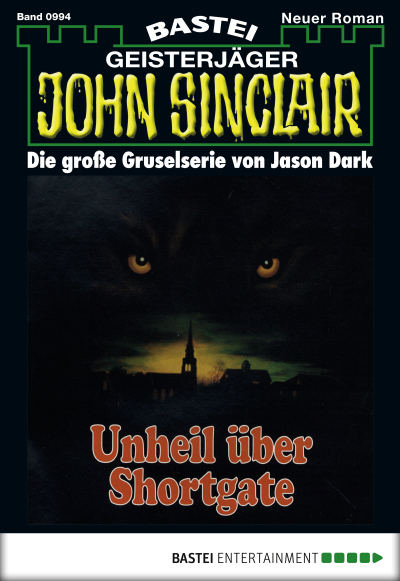 John Sinclair - Folge 0994
 - Jason Dark - eBook