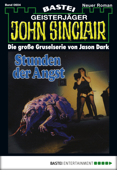 John Sinclair - Folge 0604
 - Jason Dark - eBook