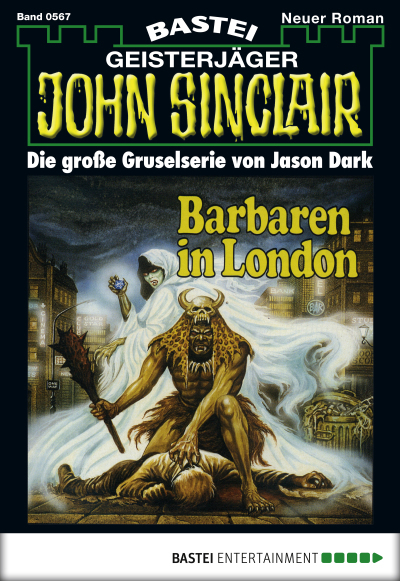 John Sinclair - Folge 0567
 - Jason Dark - eBook