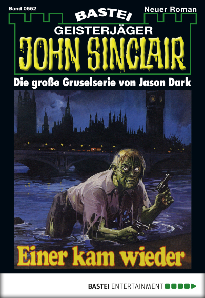 John Sinclair - Folge 0552
 - Jason Dark - eBook