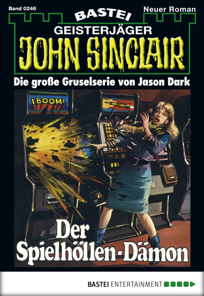 John Sinclair - Folge 0246
 - Jason Dark - eBook