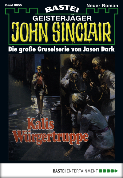 John Sinclair - Folge 0855
 - Jason Dark - eBook