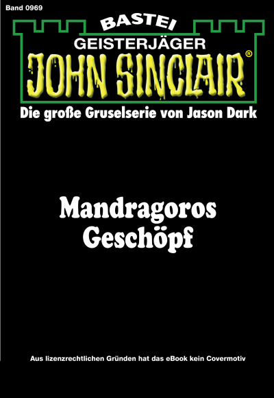 John Sinclair - Folge 0969
 - Jason Dark - eBook