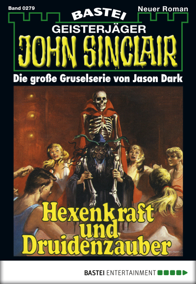 John Sinclair - Folge 0279
 - Jason Dark - eBook