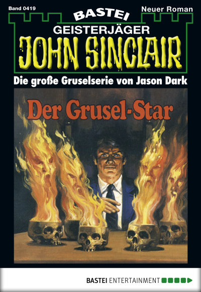 John Sinclair - Folge 0419
 - Jason Dark - eBook