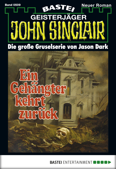 John Sinclair - Folge 0509
 - Jason Dark - eBook