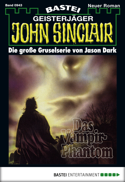 John Sinclair - Folge 0943
 - Jason Dark - eBook