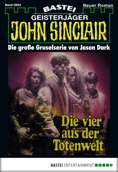 John Sinclair - Folge 0853
 - Jason Dark - eBook