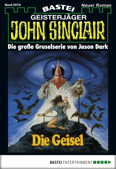 John Sinclair - Folge 0578
 - Jason Dark - eBook