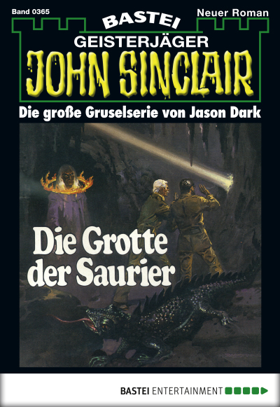 John Sinclair - Folge 0365
 - Jason Dark - eBook