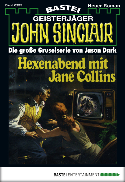 John Sinclair - Folge 0235
 - Jason Dark - eBook