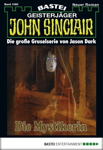 John Sinclair - Folge 1060
 - Jason Dark - eBook