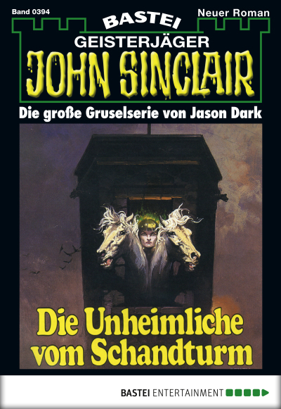 John Sinclair - Folge 0394
 - Jason Dark - eBook