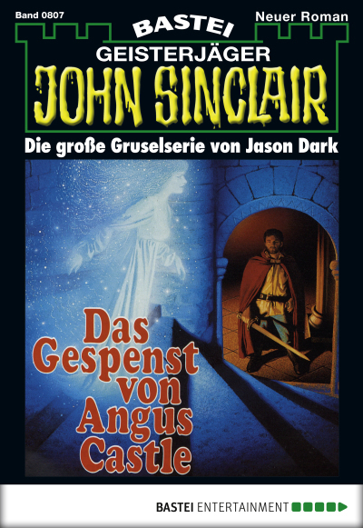 John Sinclair - Folge 0807
 - Jason Dark - eBook