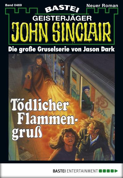 John Sinclair - Folge 0469
 - Jason Dark - eBook