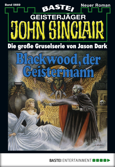 John Sinclair - Folge 0669
 - Jason Dark - eBook